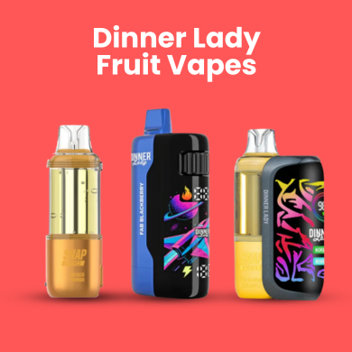 Dinner Lady Fruit Vapes