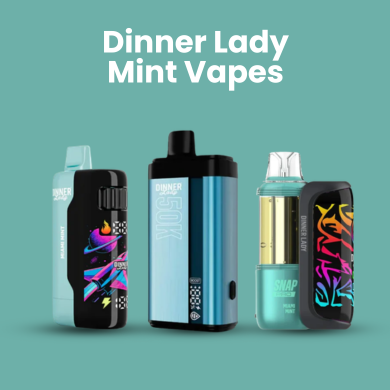 Dinner Lady Mint Vapes